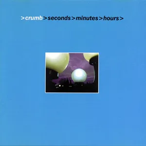 Seconds >Minutes >Hours